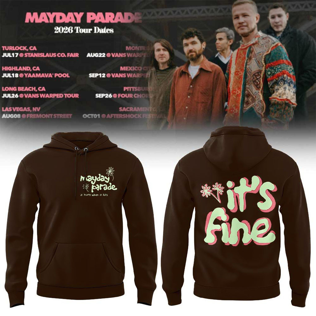 Mayday Parade 2026 Tour Dates Hoodie It's Fine Hoodie Mayday Parade Merch Gift For Band Fans - Kdjoy