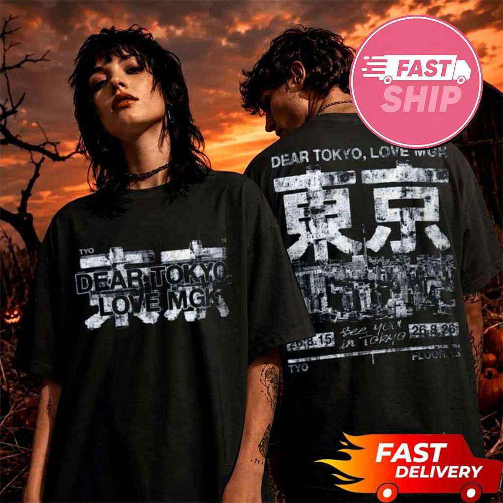 MGK Machine Gun Kelly Tokyo Skyline Tee Dear Tokyo Love MGK 2026 Unisex T Shirt Two Sided - Kdjoy