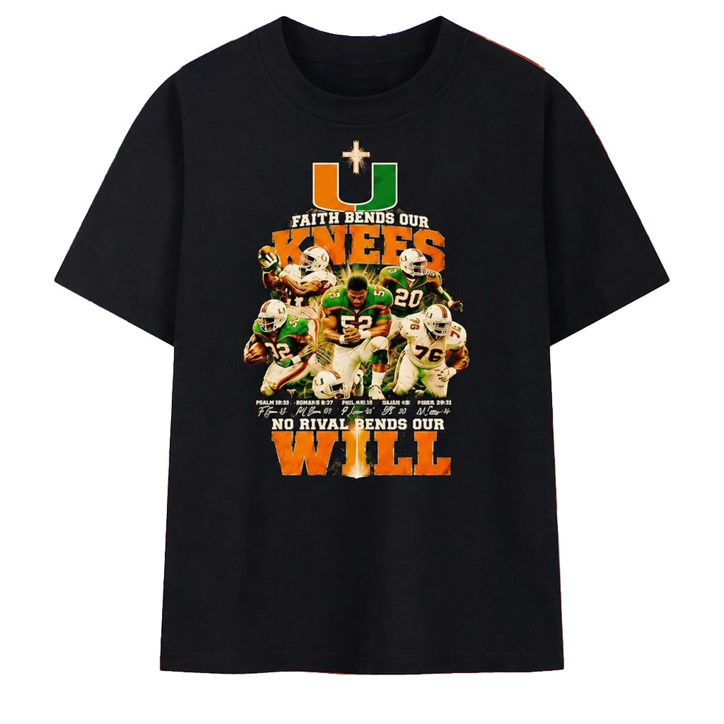 Miami Hurricanes Faith Bends Our knees Ray Lewis Frank Gore Michael Irvin Ed Reed Warren Sapp Shirt - Kdjoy