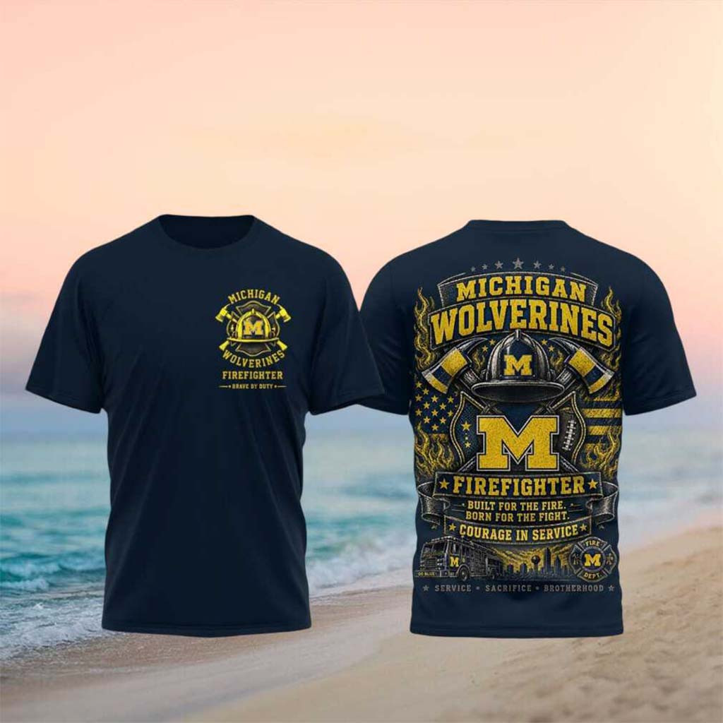 Michigan Wolverines Firefighter Courage In Service T-Shirt Wolverines Merch Firefighter Gifts