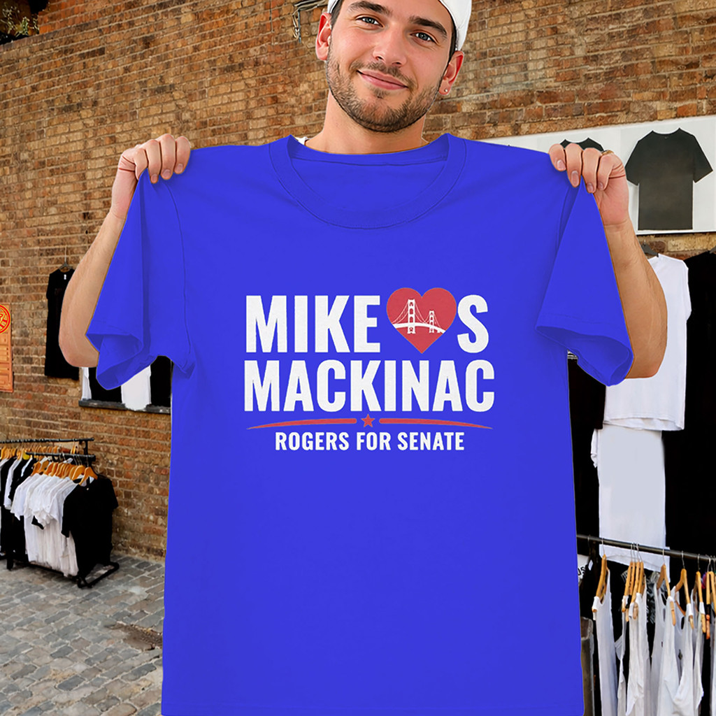 Mike Rogers For Senate Shirt Mike's Mackinac Michigan Campaign T-Shirt Gifts For Him - Kdjoy