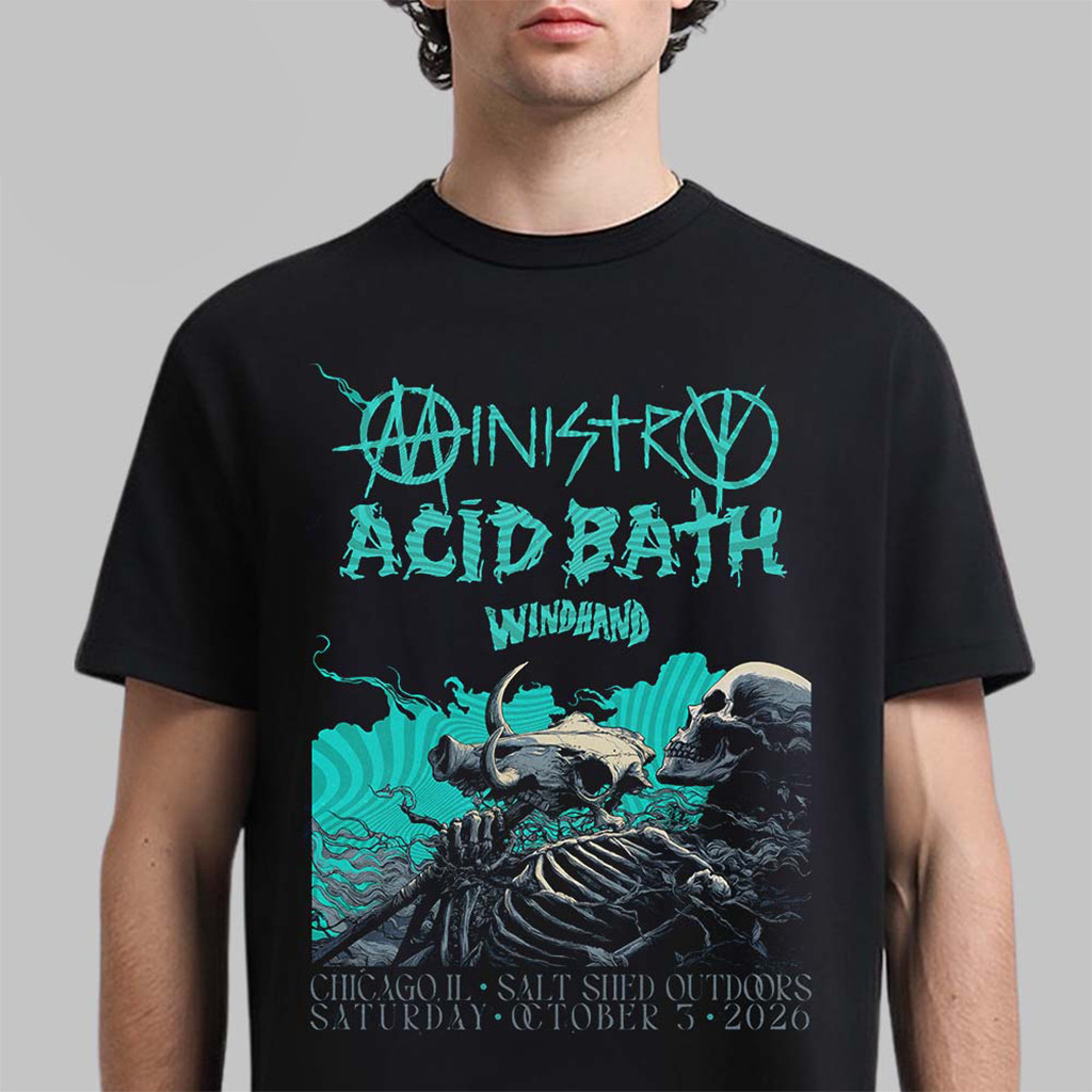 Ministry X Acid Bath Merch With Windhand Chicago IL 2026 Event Shirt Gifts For Brother - Kdjoy