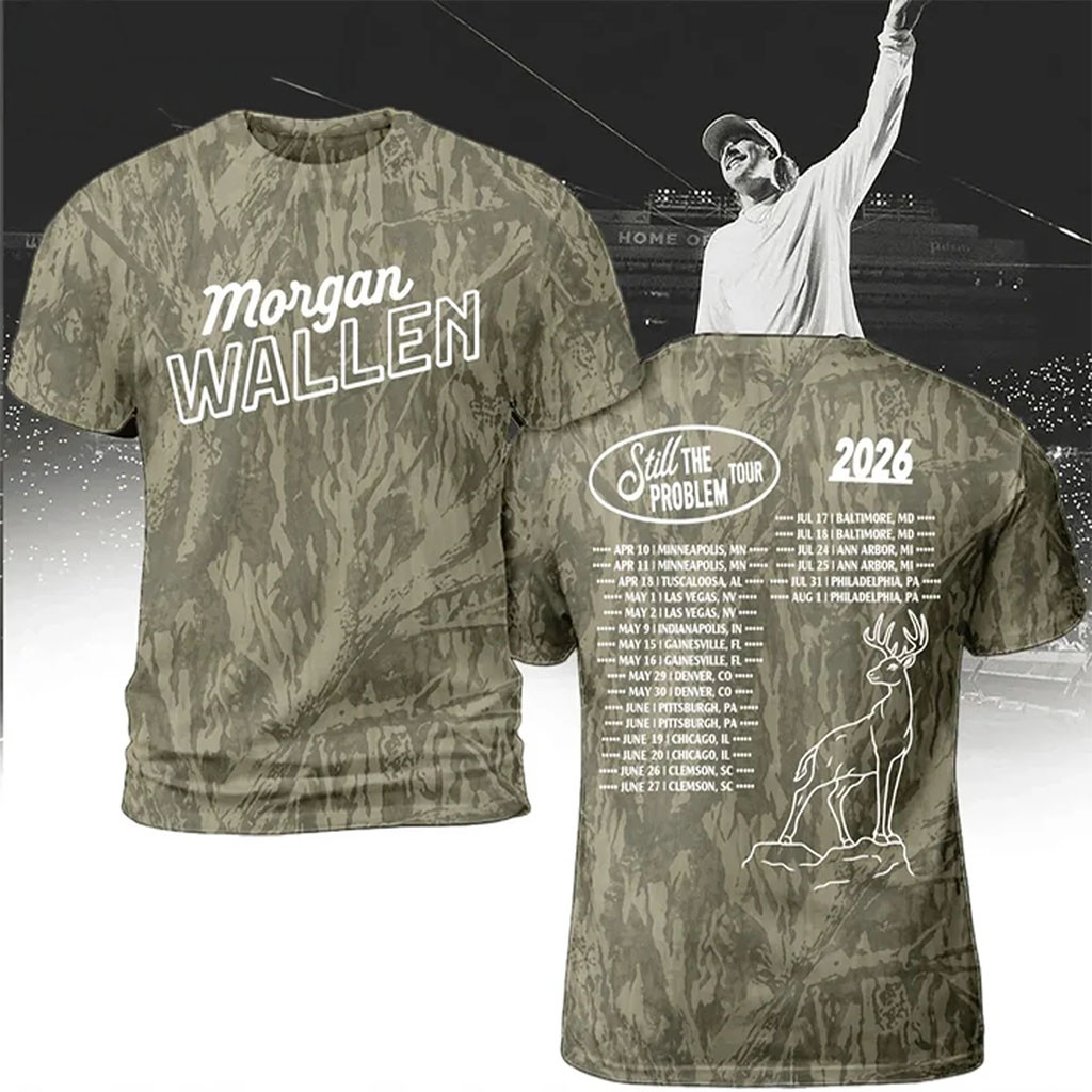 Morgan Wallen Still The Problem Tour 2026 T-Shirt Camo Morgan Wallen Merch Gift For Music Fans - Kdjoy