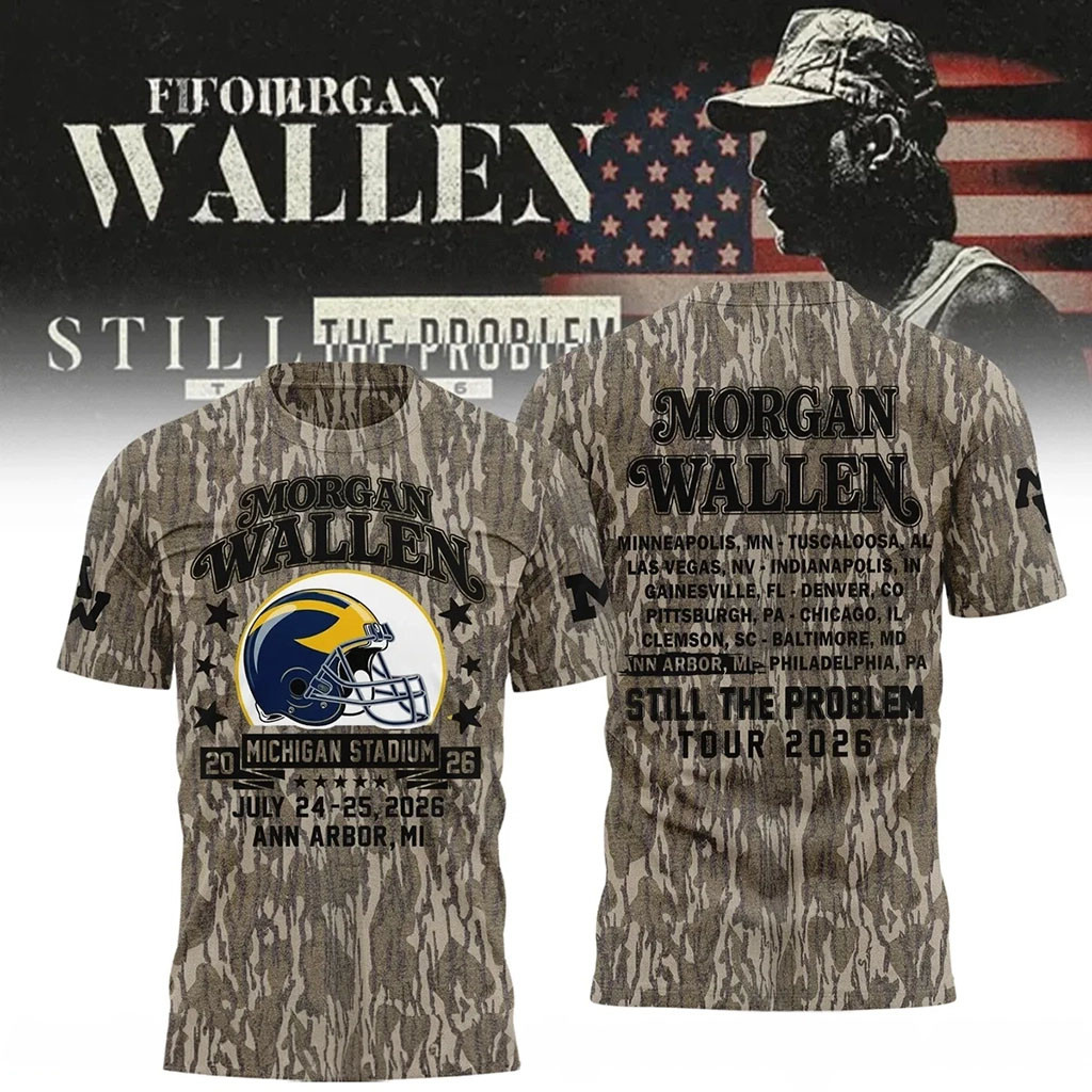 MW X Michigan Wolverines Football Still The Problem Tour 2026 T-Shirt Morgan Wallen Merch Camo - Kdjoy