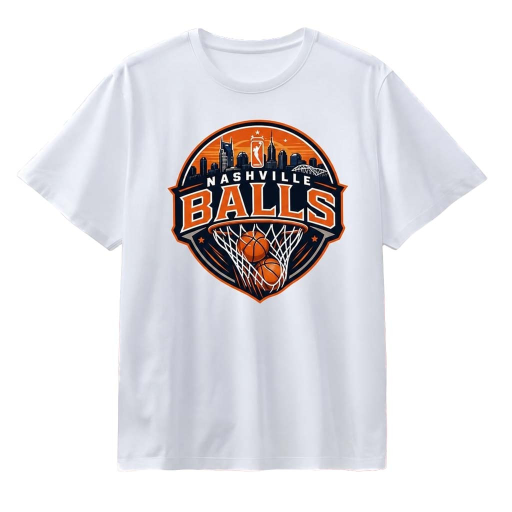Nashville Balls WNBA Team Logo T-Shirt Nashville Balls Merch Best Gifts For Basketball Lovers - Kdjoy