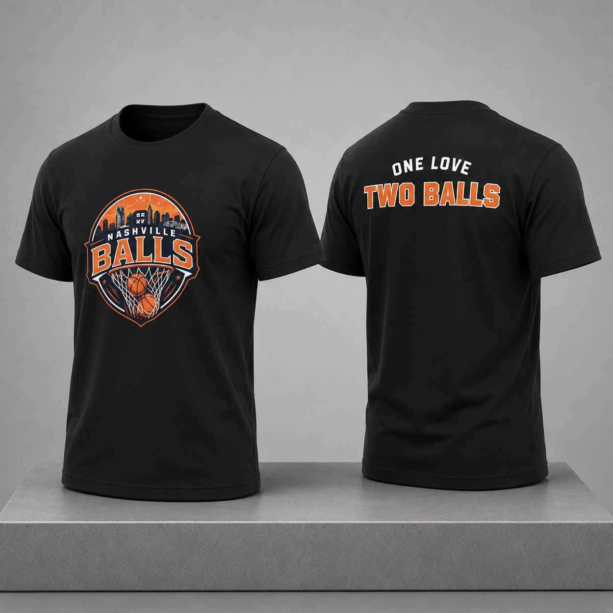 Nashville Balls XX-XY Shirt One Love Two Balls T-Shirt Nashville Balls Merch Basketball Fan Gifts - Kdjoy