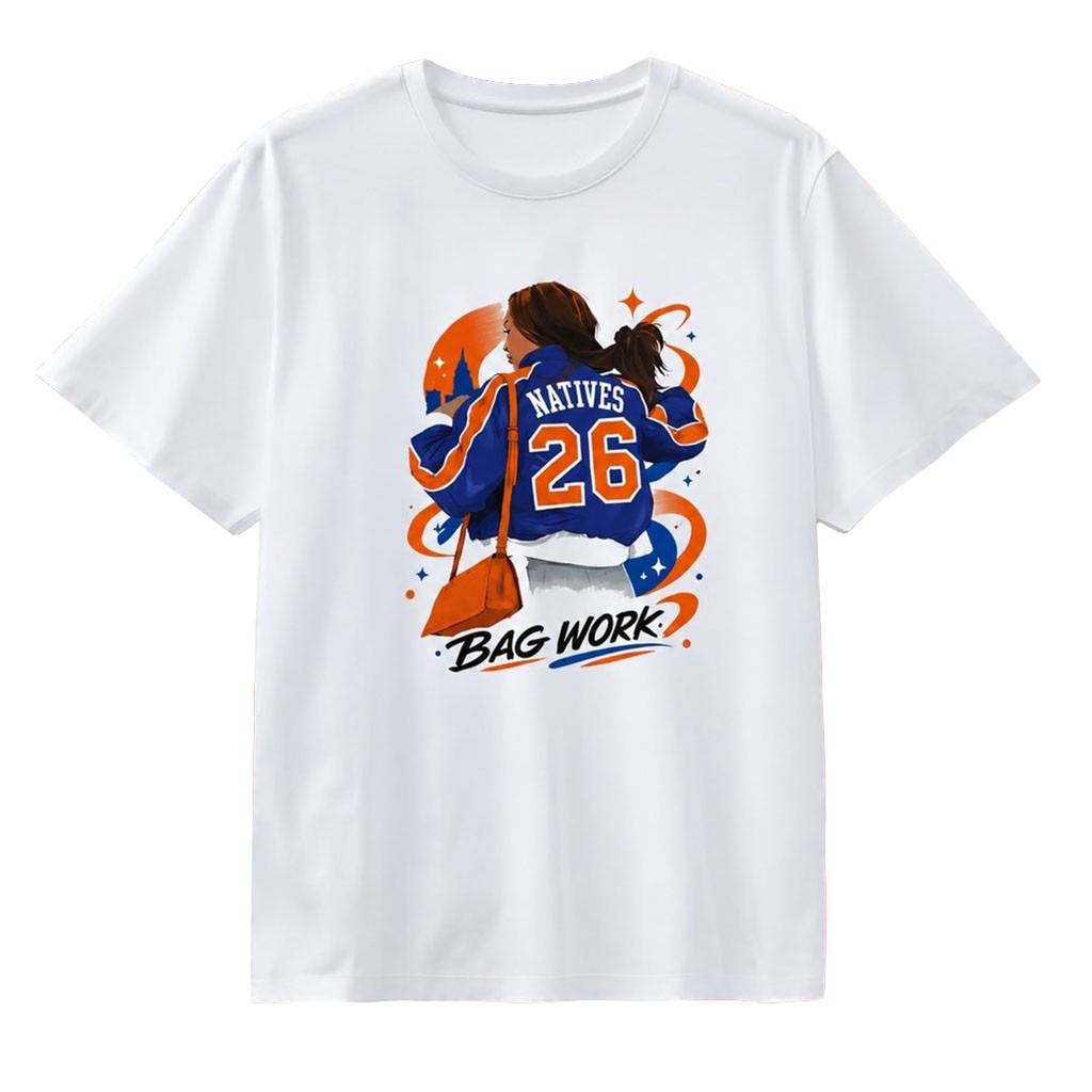 Natives 26 Bag Work New York City Style T-Shirt Jordyn Woods Merch Gifts For Fans - Kdjoy Natives 26 Bag Work New York City Style T-Shirt Jordyn Woods Merch Gifts For Fans - Kdjoy