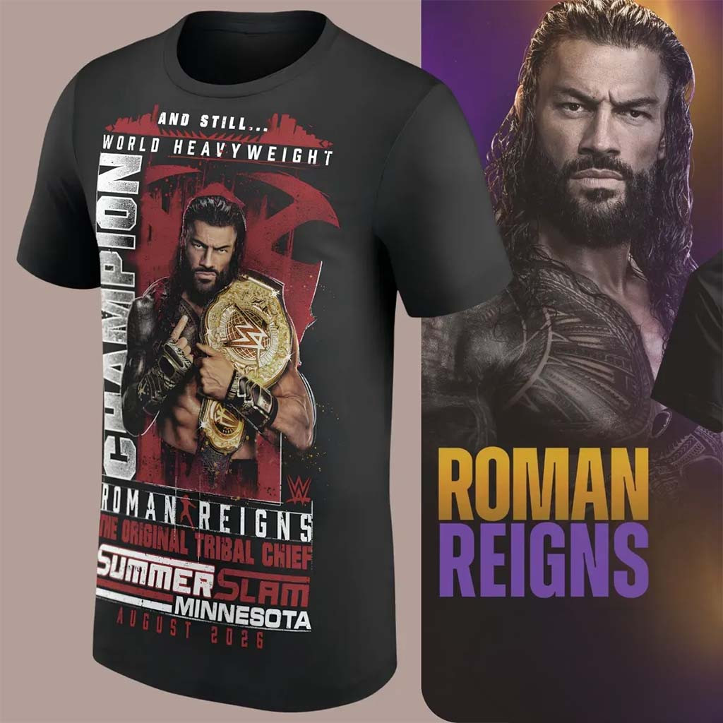 New Roman Reigns Summerslam 2026 And Still World Heavyweight Champion T-Shirt WWE Fan Merch - Kdjoy New Roman Reigns Summerslam 2026 And Still World Heavyweight Champion T-Shirt WWE Fan Merch - Kdjoy