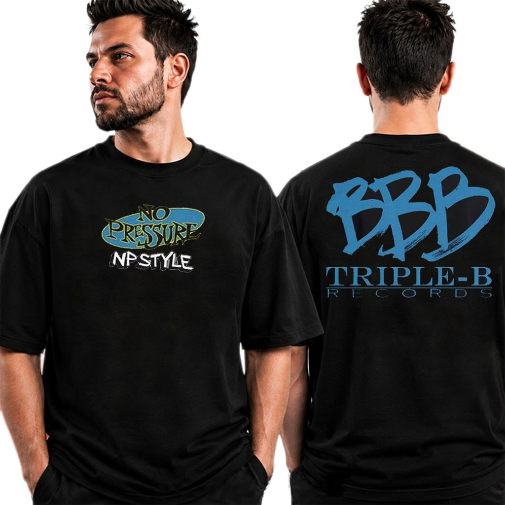No Pressure NP Style T-Shirt 2026 BBB Triple-B Records Shirt No Pressure Merch Fan Gifts - Kdjoy No Pressure NP Style T-Shirt 2026 BBB Triple-B Records Shirt No Pressure Merch Fan Gifts - Kdjoy