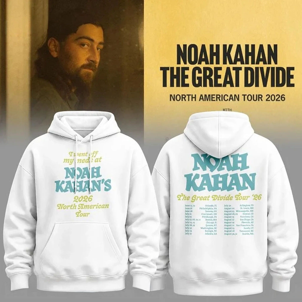 Noah Kahan Merch 2026 I Went Off My Meds At Noah Kahan The Great Divide Tour White Hoodie Gifts - Kdjoy