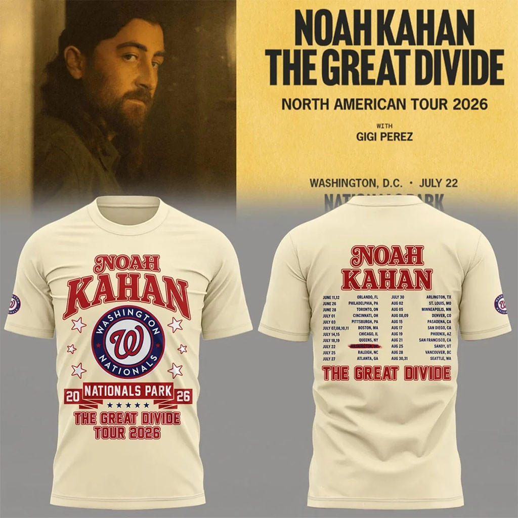 Noah Kahan The Great Divide Tour 2026 At Nationals Park T-Shirt Tour Dates Tee Noah Kahan Merch - Kdjoy