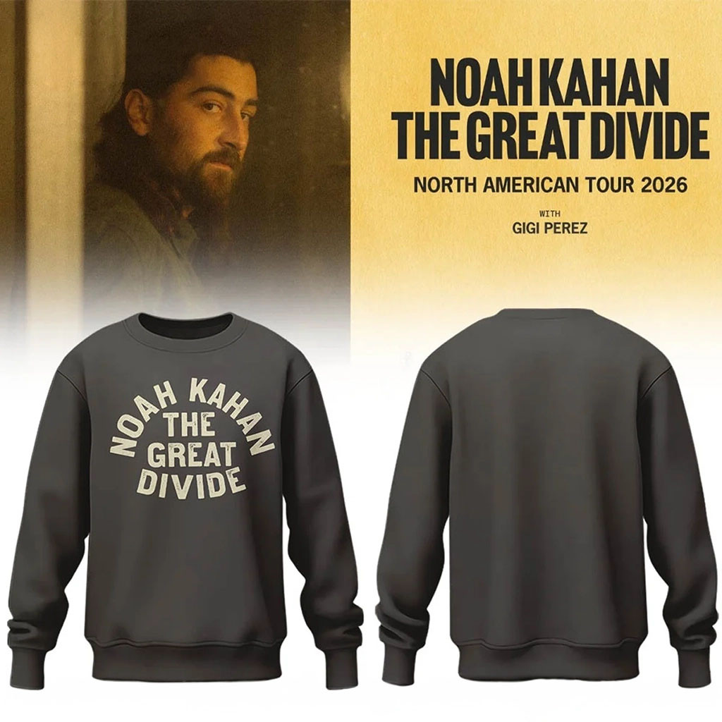 Noah Kahan The Great Divide Tour 2026 Sweatshirt Noah Kahan Merch Gifts For Music Lovers - Kdjoy