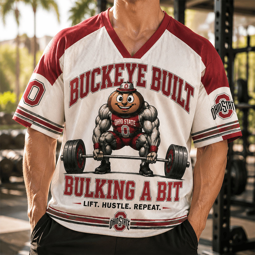 Ohio State Buckeyes Merch 2026 Buckeye Built Bulking A Bit V-Neck Jersey Lift Hustle Repeat - Kdjoy