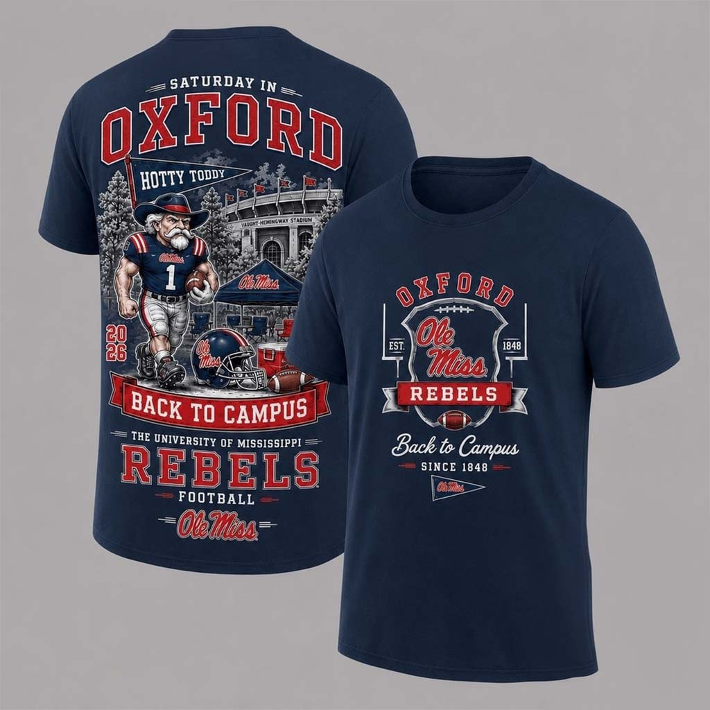Ole Miss Rebels 2026 Back To Campus Shirt Rebels Merch Best Gift For Football Lovers - Kdjoy Ole Miss Rebels 2026 Back To Campus Shirt Rebels Merch Best Gift For Football Lovers - Kdjoy