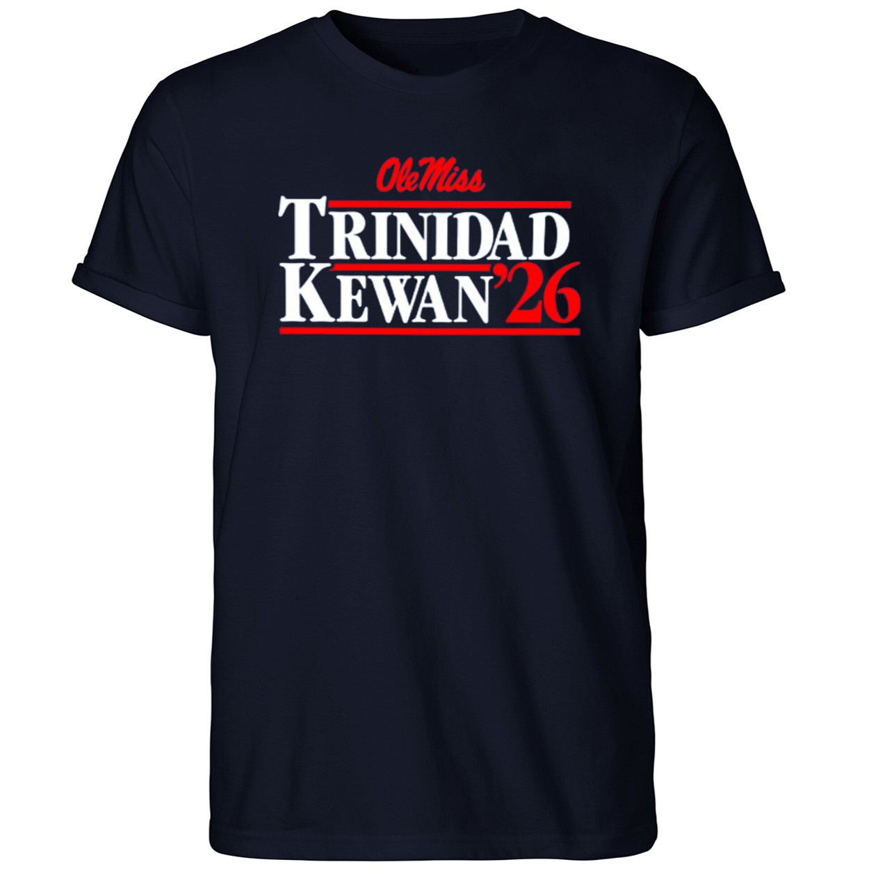 Ole Miss Trinidad Kewan 26 Shirt Ole Miss Rebels Merch Best Gifts For Brother - Kdjoy Ole Miss Trinidad Kewan 26 Shirt Ole Miss Rebels Merch Best Gifts For Brother - Kdjoy