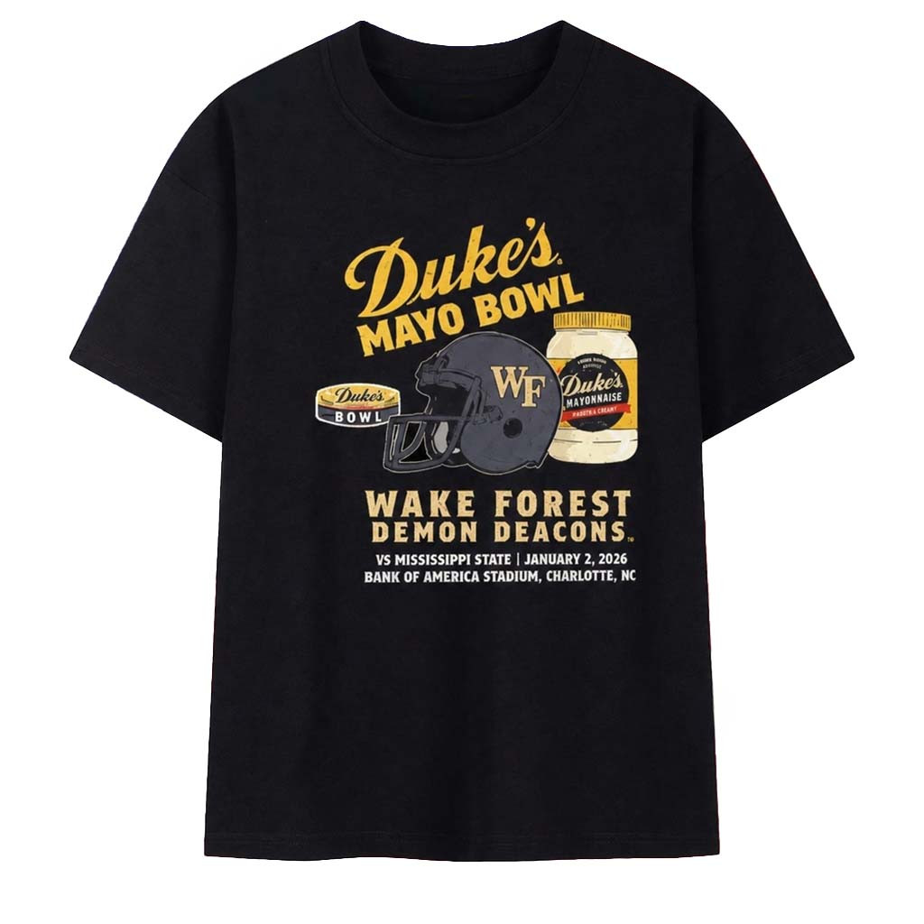 Original Wake Forest Demon Deacons 2026 Duke's Mayo Bowl T-Shirt Gift For Football Fans - Kdjoy Original Wake Forest Demon Deacons 2026 Duke's Mayo Bowl T-Shirt Gift For Football Fans - Kdjoy