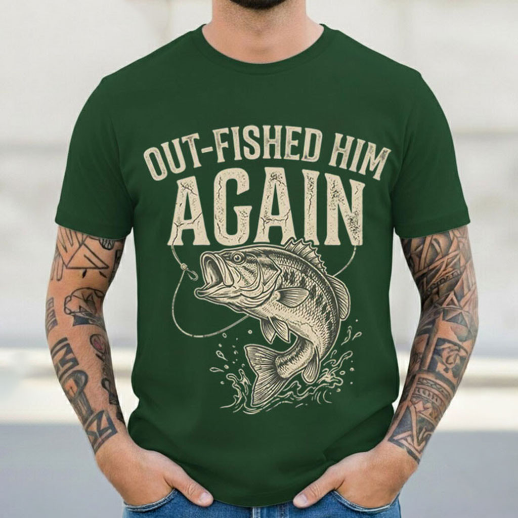 Out-Fished Him Again Shirt Funny Bass Fishing Angler T-Shirt Gifts For Fishers Dad - Kdjoy Out-Fished Him Again Shirt Funny Bass Fishing Angler T-Shirt Gifts For Fishers Dad - Kdjoy