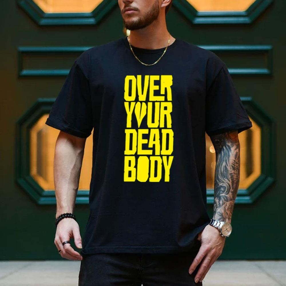 Over Your Dead Body 2026 Movie Logo T-Shirt Over Your Dead Body Merch Fans Gifts - Kdjoy Over Your Dead Body 2026 Movie Logo T-Shirt Over Your Dead Body Merch Fans Gifts - Kdjoy
