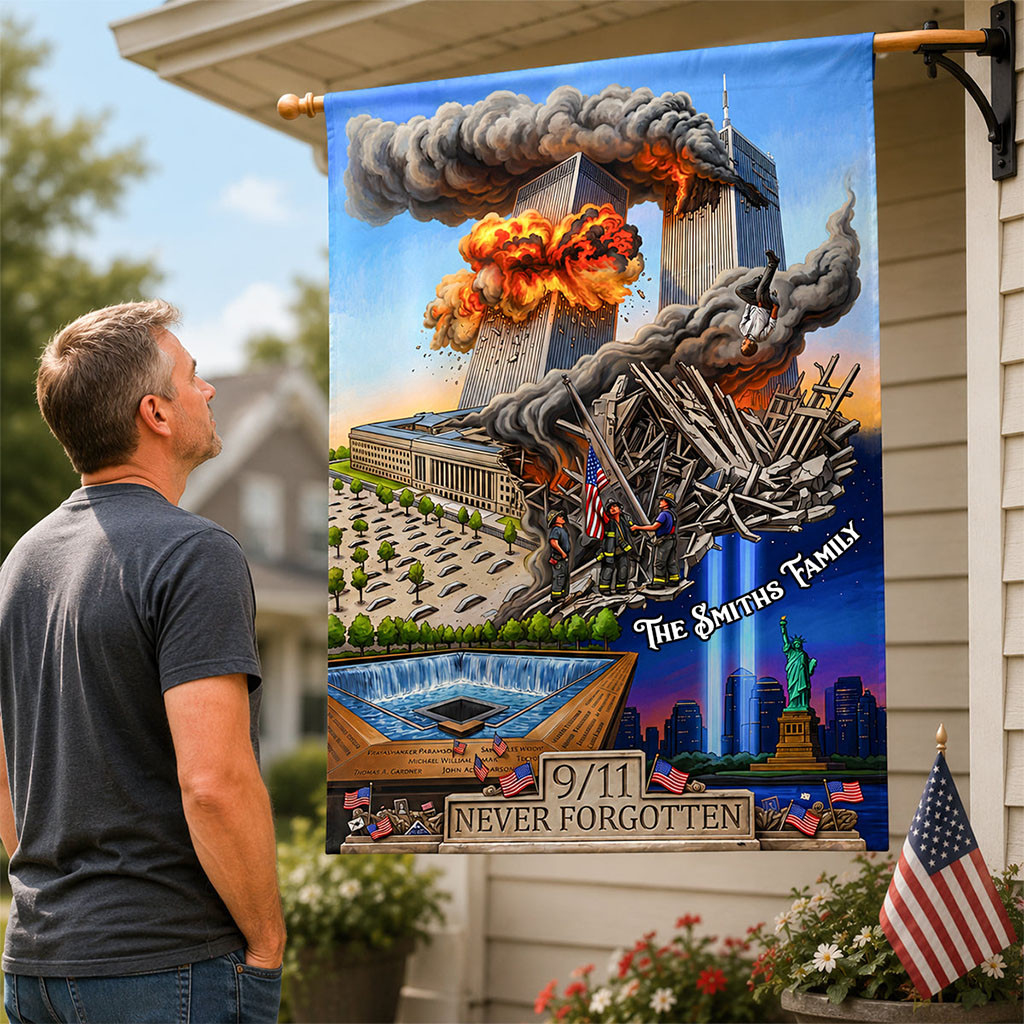 Personalized 9 11 Never Forgotten Flag Patriotic Remembrance Home Decor Gifts For Family - Kdjoy Personalized 9 11 Never Forgotten Flag Patriotic Remembrance Home Decor Gifts For Family - Kdjoy
