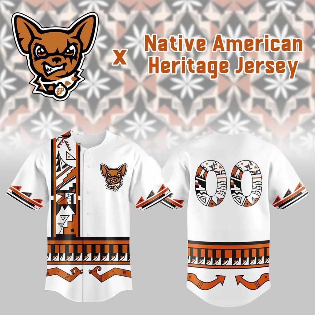 Personalized El Paso Chihuahuas x Native American Heritage Night 2026 Baseball Jersey Fan Merch - Kdjoy