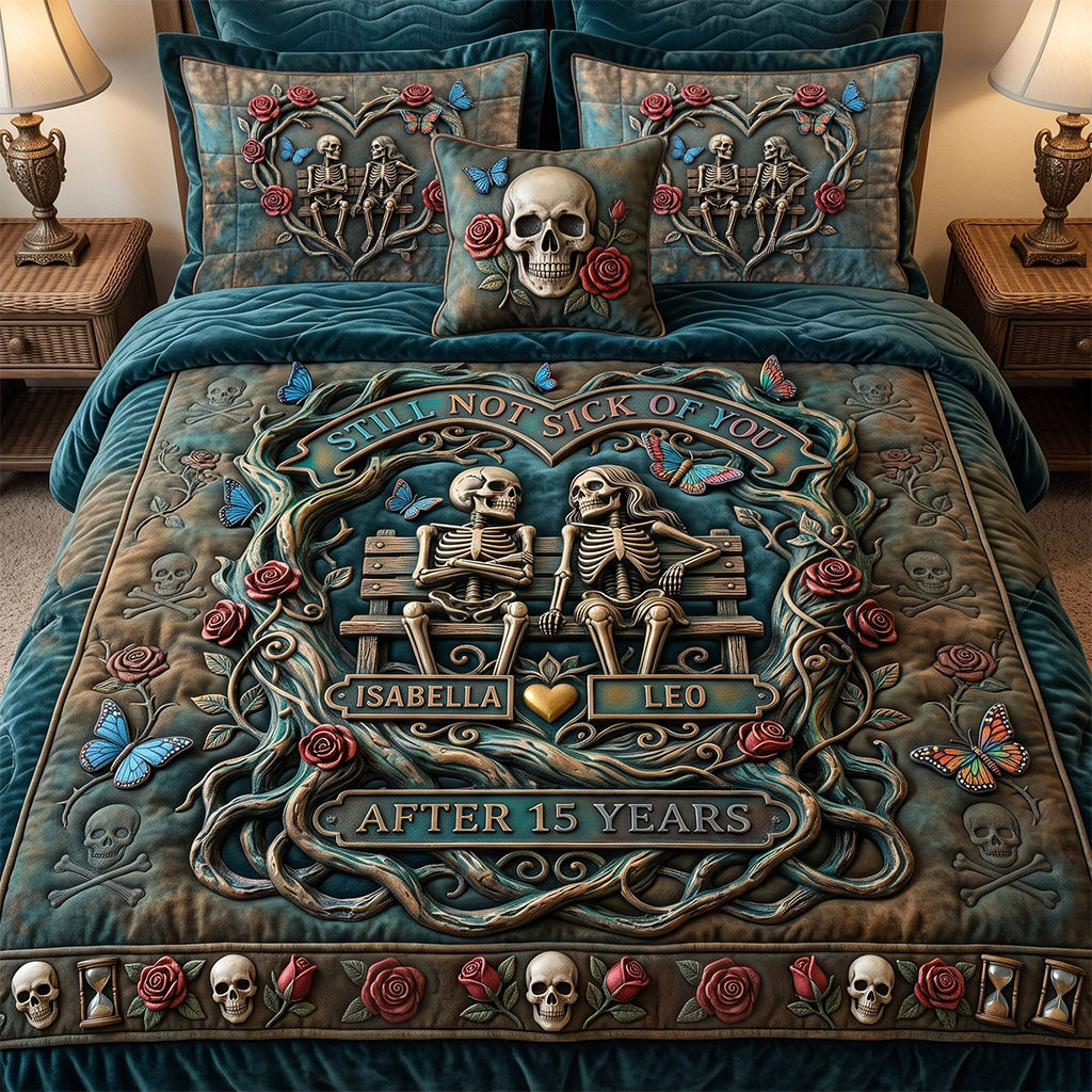Personalized Skeleton Couple Still Not Sick Of You Quilt Bedding Set Halloween Bedroom Decor - Kdjoy
