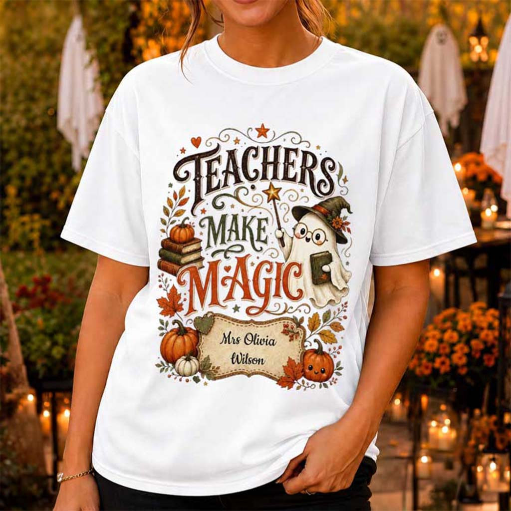 Personalized Teachers Make Magic Halloween Teacher T-Shirt Spooky Season Shirt Teacher Gifts - Kdjoy Personalized Teachers Make Magic Halloween Teacher T-Shirt Spooky Season Shirt Teacher Gifts - Kdjoy