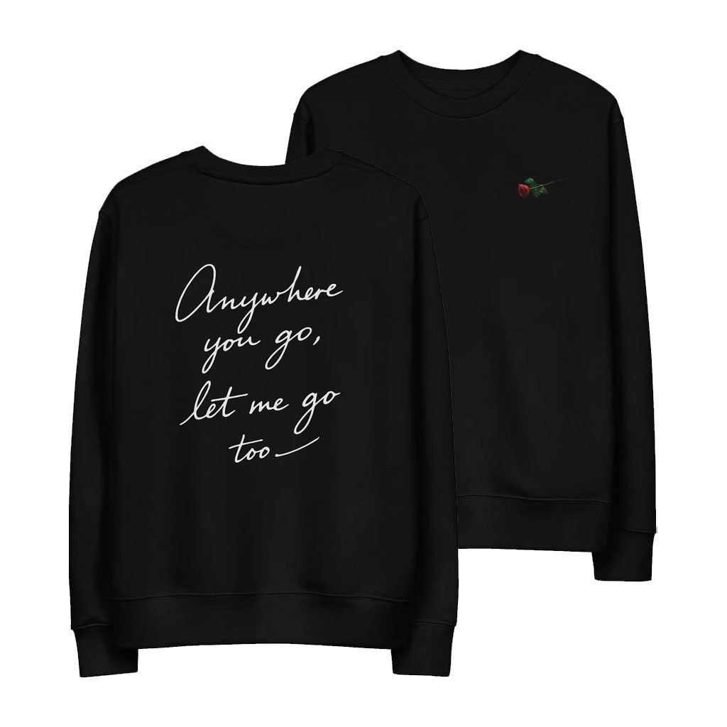 Phantom Of The Opera Merch 2026 Anywhere You Go Lyric Sweatshirt Present For Theater Fans - Kdjoy Phantom Of The Opera Merch 2026 Anywhere You Go Lyric Sweatshirt Present For Theater Fans - Kdjoy