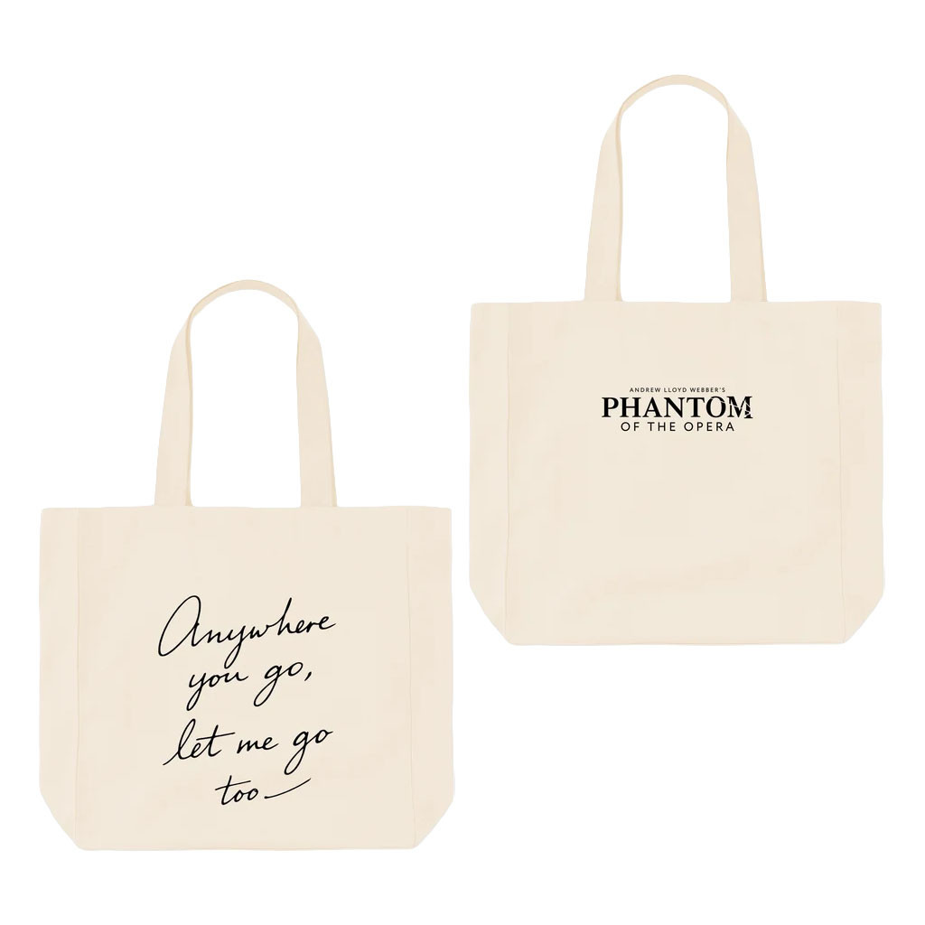 Phantom Of The Opera Merch 2026 Anywhere You Go Lyric Tote Bag Best Gift For Sisters - Kdjoy
