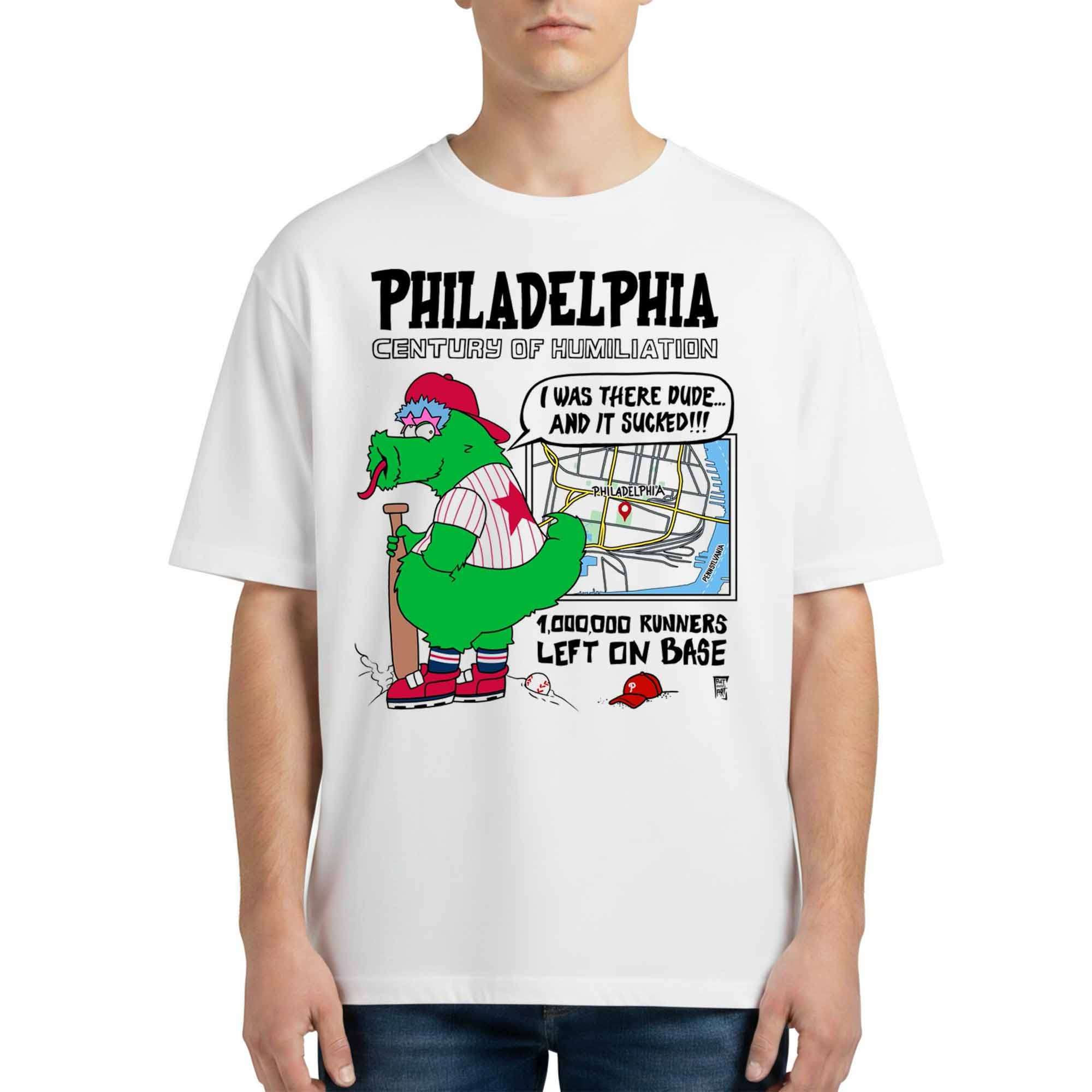 Philadelphia Century Of Humiliation 1000000 Runners Left On Base Shirt Philadelphia Phillies Merch