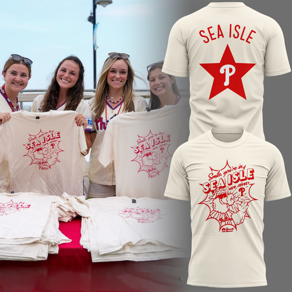 Philadelphia Phillies Smile You Are In Sea Isle T-Shirt 2026 Phillies Merch Baseball Fans Gifts - Kdjoy