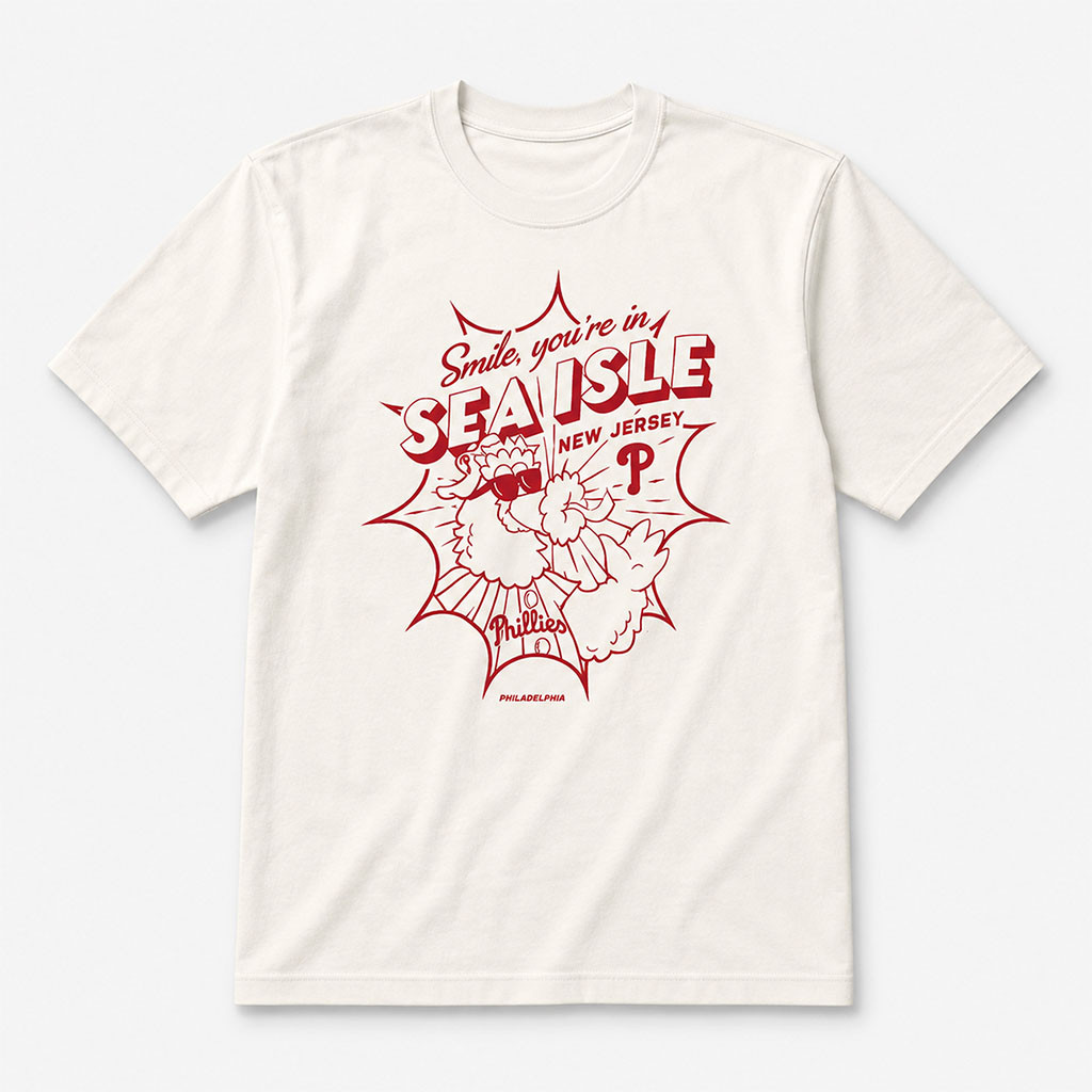 Philadelphia Phillies Smile You're In Sea Isle New Jersey Shirt Phillies Merch Gift For Fan - Kdjoy Philadelphia Phillies Smile You're In Sea Isle New Jersey Shirt Phillies Merch Gift For Fan - Kdjoy