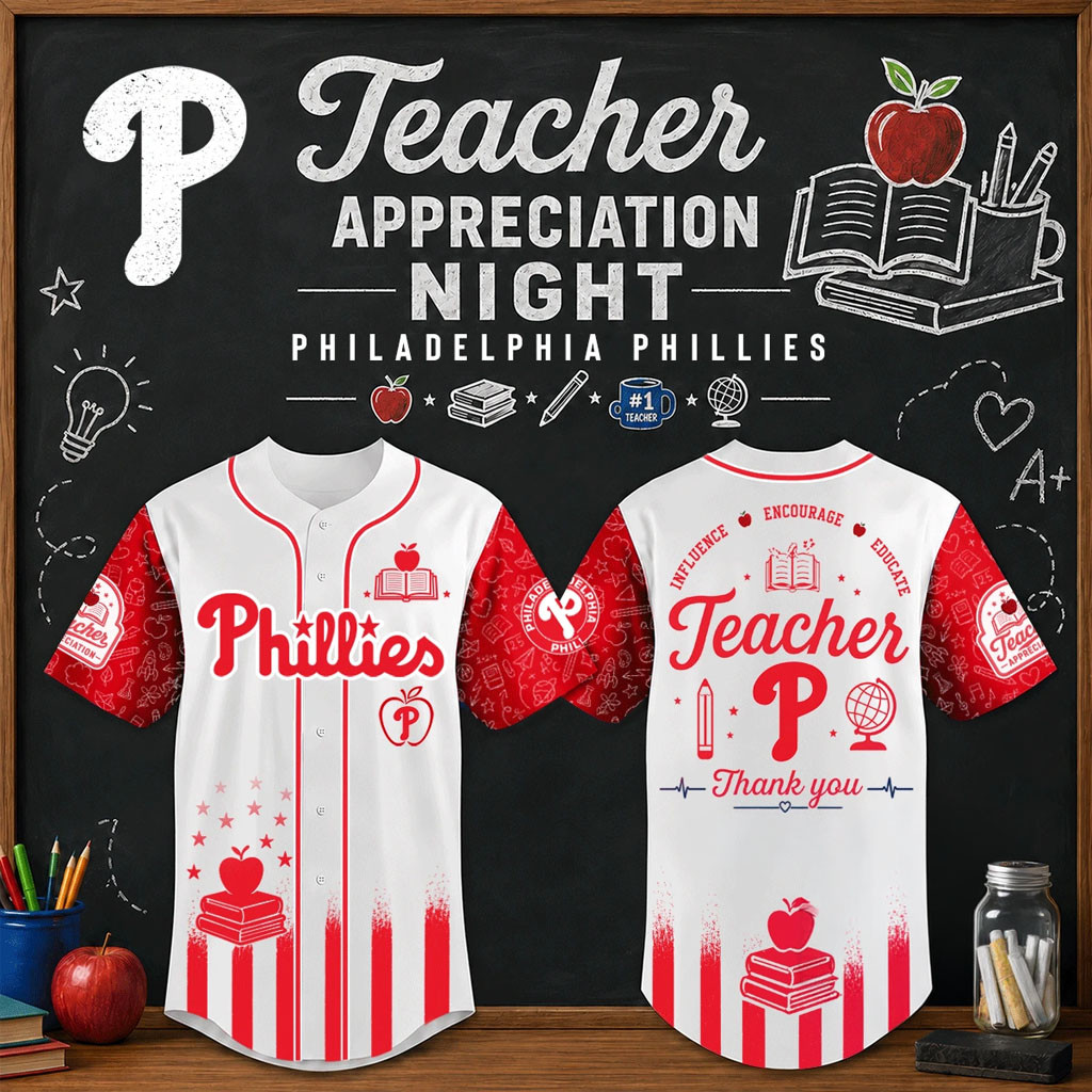 Philadelphia Phillies Teacher Appreciation Night Baseball Jersey Phillies Merch Teacher Gifts - Kdjoy Philadelphia Phillies Teacher Appreciation Night Baseball Jersey Phillies Merch Teacher Gifts - Kdjoy