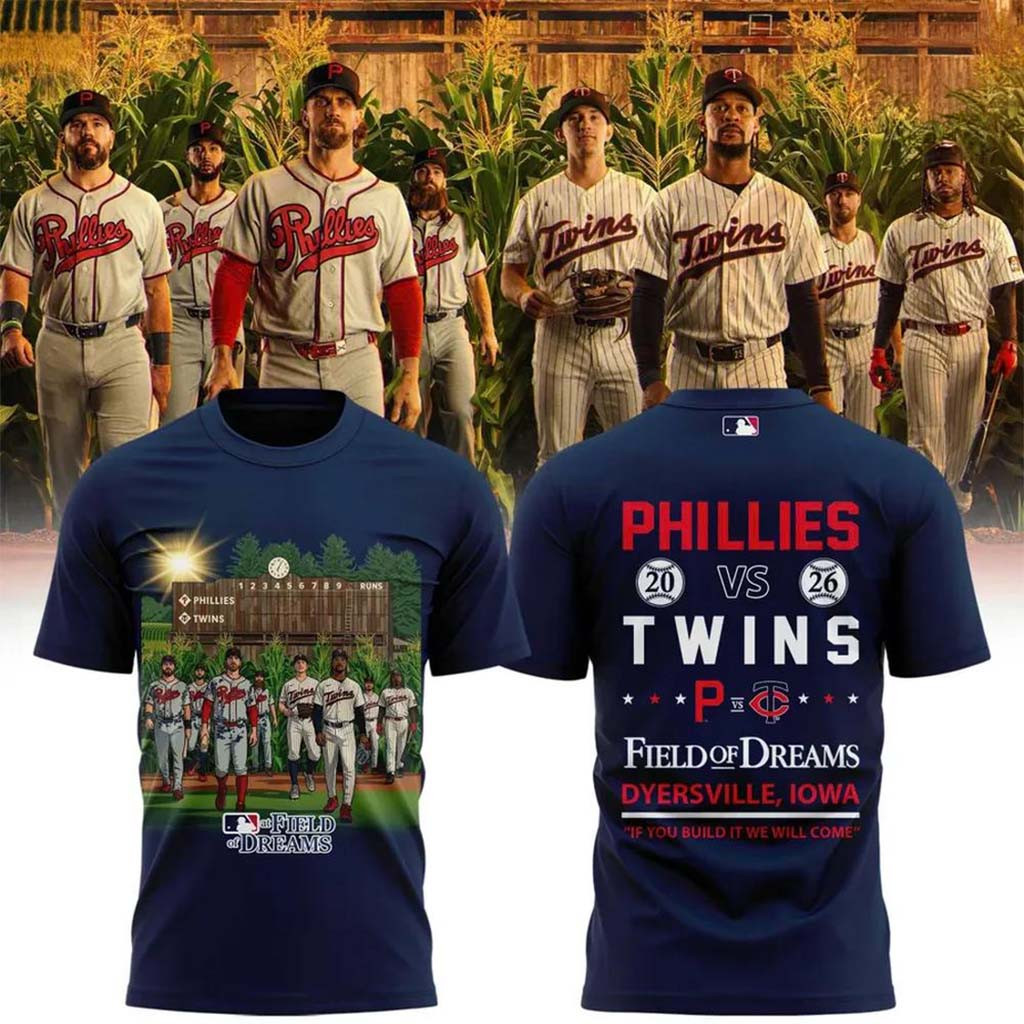 Phillies Vs Twins Merch 2026 Field Of Dreams T-Shirt Baseball Fan Apparel Gift For Dad - Kdjoy Phillies Vs Twins Merch 2026 Field Of Dreams T-Shirt Baseball Fan Apparel Gift For Dad - Kdjoy