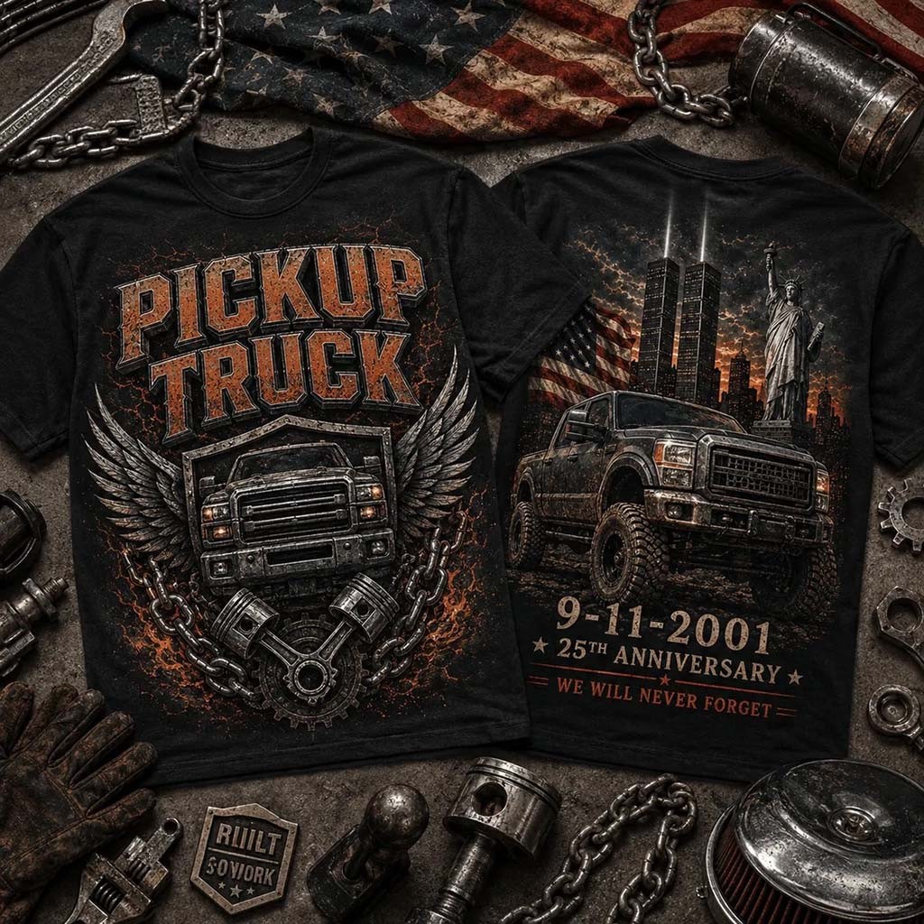Pickup Truck 9 11 Memorial Anniversary T-Shirt We Will Never Forget Shirt Patriotic Gift Ideas - Kdjoy