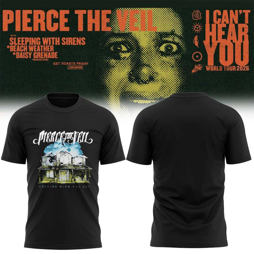 Pierce The Veil Merch I Can't Hear You World Tour 2026 Shirt Collide With The Sky T-Shirt Black - Kdjoy Pierce The Veil Merch I Can't Hear You World Tour 2026 Shirt Collide With The Sky T-Shirt Black - Kdjoy