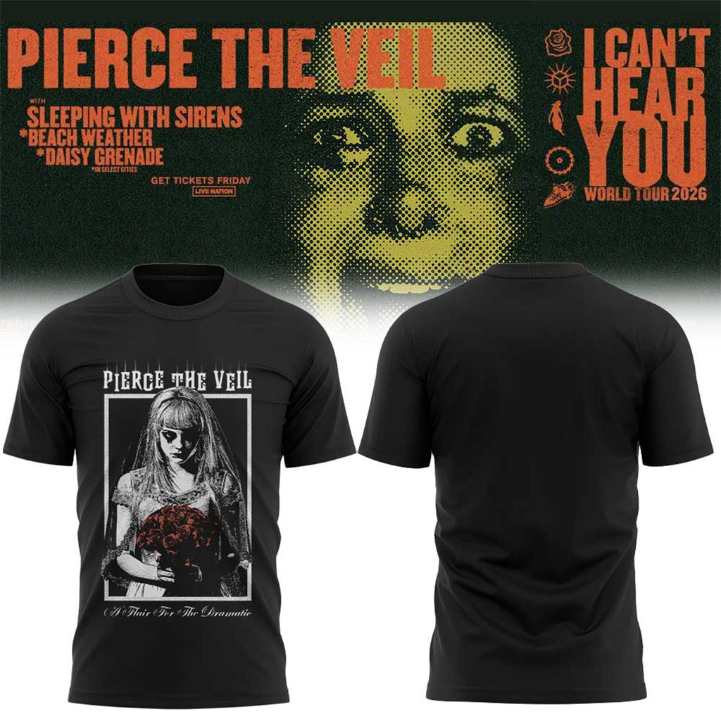 Pierce The Veil Merch I Can't Hear You World Tour 2026 Shirt Gift Ideas For Music Lovers - Kdjoy