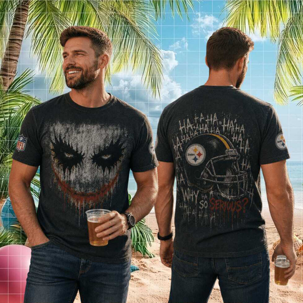 Pittsburgh Steelers Joker Why So Serious Football Shirt Steelers Merch Gift For Game Day - Kdjoy Pittsburgh Steelers Joker Why So Serious Football Shirt Steelers Merch Gift For Game Day - Kdjoy