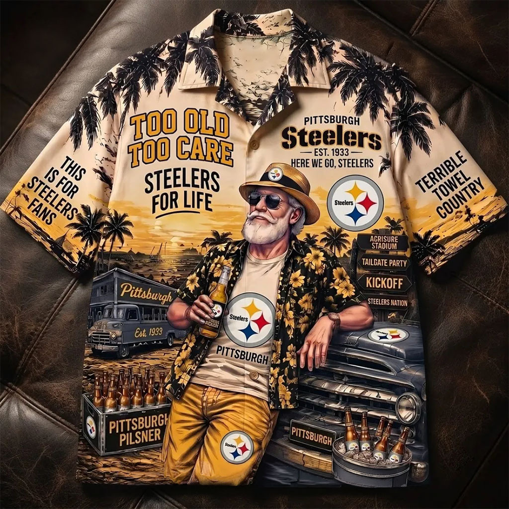 Pittsburgh Steelers Too Old Too Care Hawaiian Shirt Steelers Merch Presents For Football Fans - Kdjoy Pittsburgh Steelers Too Old Too Care Hawaiian Shirt Steelers Merch Presents For Football Fans - Kdjoy