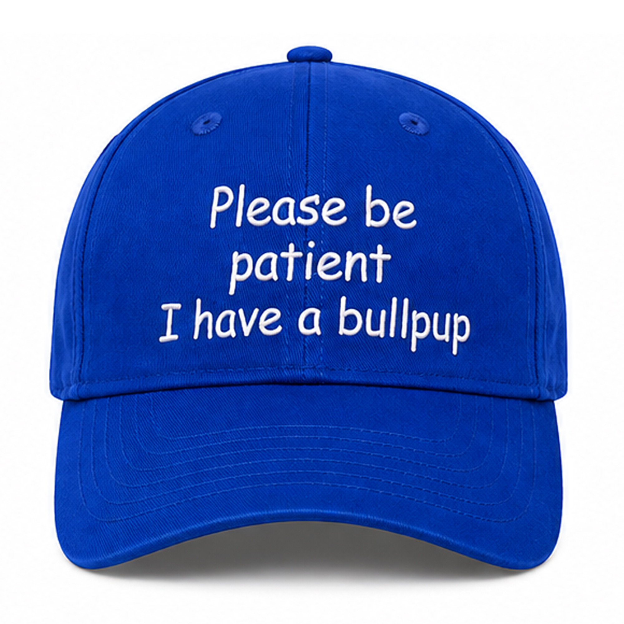 Please Be Patient I Have A Bullpup Hat Embroidered Gift Ideas For Brothers - Kdjoy
