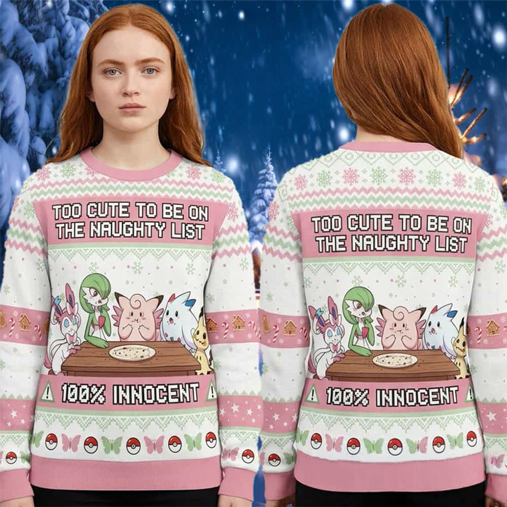 Pokemon Too Cute To Be On Naughty List Pokemon Ugly Christmas Sweater Xmas Gift For Her - Kdjoy Pokemon Too Cute To Be On Naughty List Pokemon Ugly Christmas Sweater Xmas Gift For Her - Kdjoy