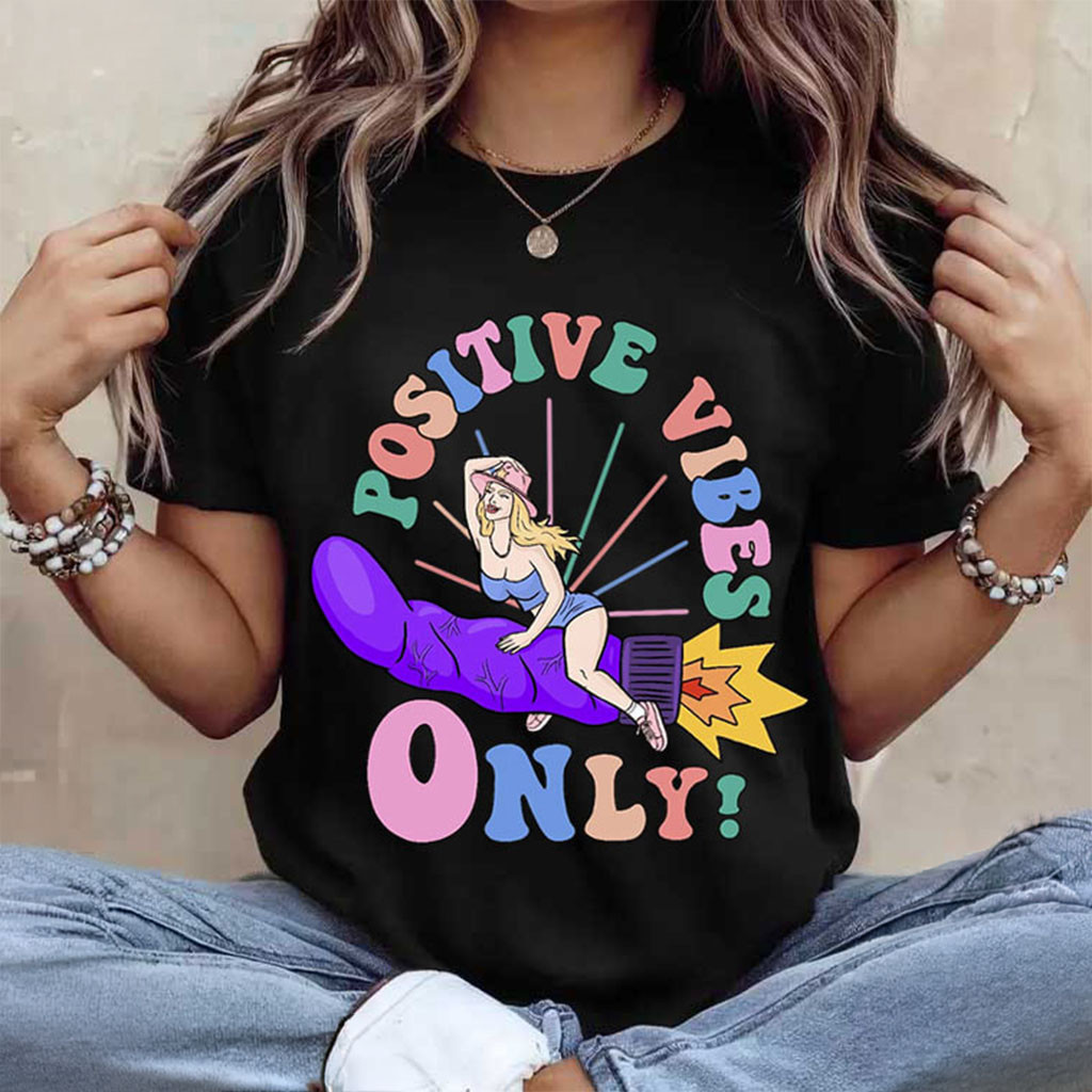 Positive Vibes Only Funny Cowgirl Breakfast of Champions Meme T-Shirt Adult Humor Gifts - Kdjoy Positive Vibes Only Funny Cowgirl Breakfast of Champions Meme T-Shirt Adult Humor Gifts - Kdjoy