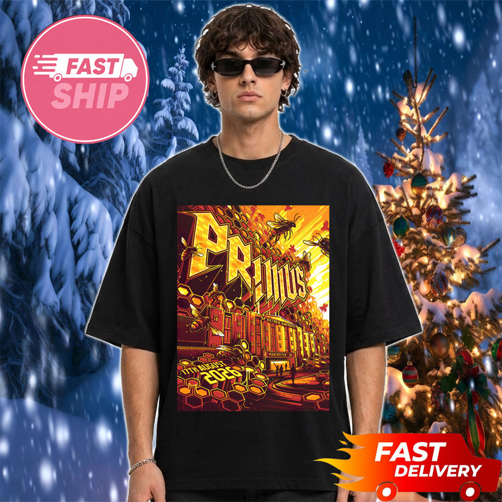Primus Merch Manchester UK 2026 Event Poster At O2 Victoria Warehouse On August 17 2026 T-Shirt - Kdjoy