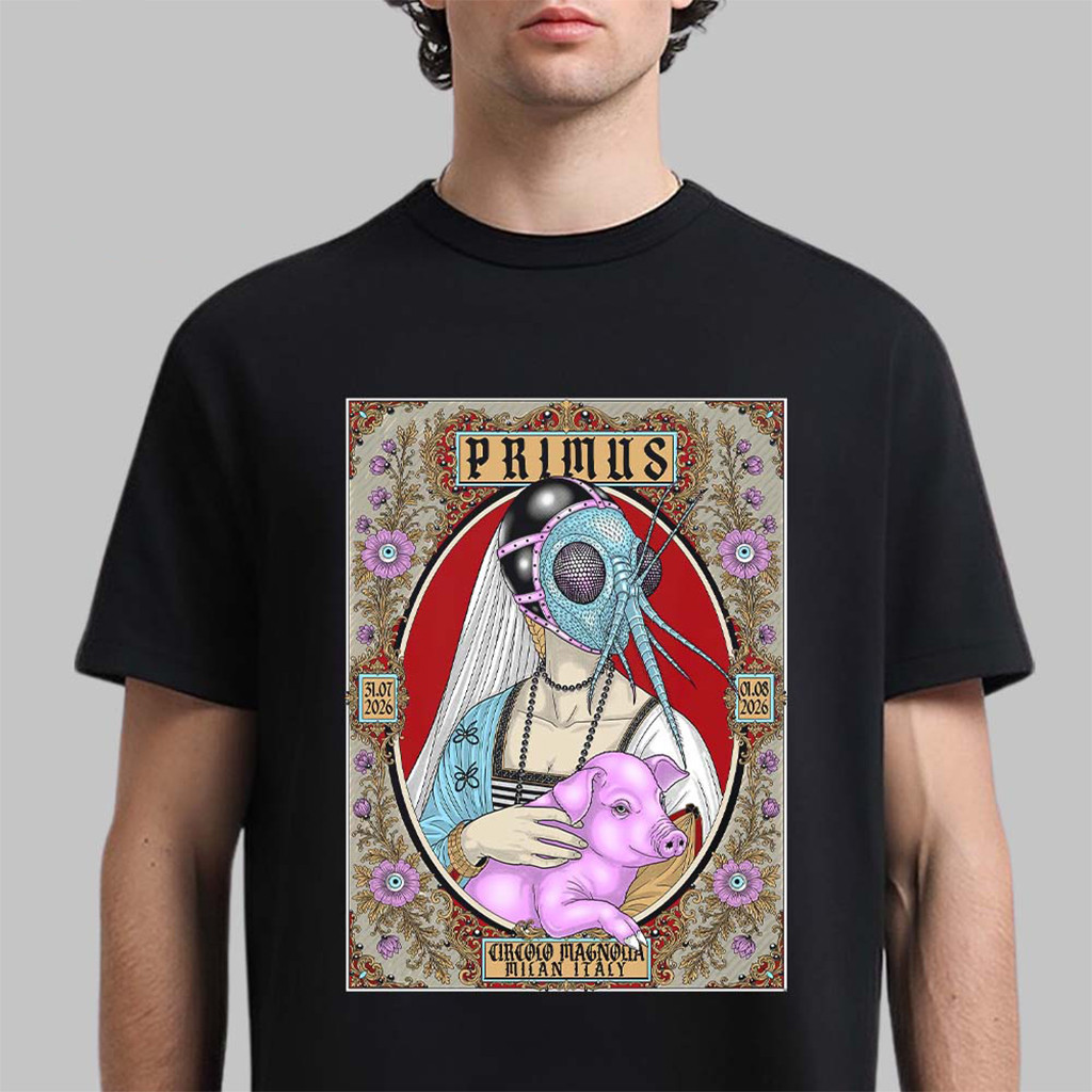 Primus Milan Italy 2026 T-Shirt Primus Merch Gifts For Rock Lovers - Kdjoy Primus Milan Italy 2026 T-Shirt Primus Merch Gifts For Rock Lovers - Kdjoy