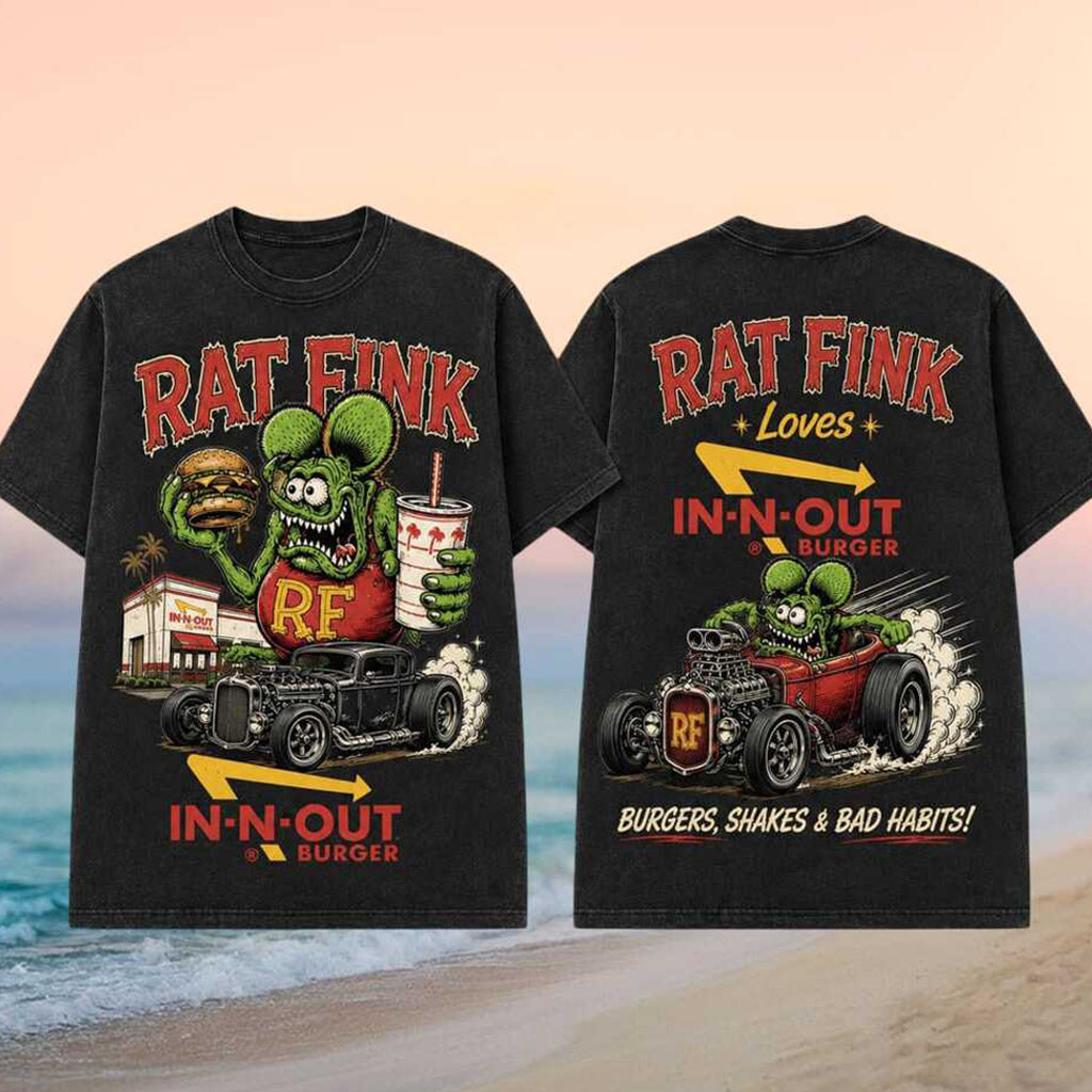 Rat Fink Loves In N Out Burger Hot Rod Car Wash Shirt Rat Fink Merch Fan Gifts - Kdjoy