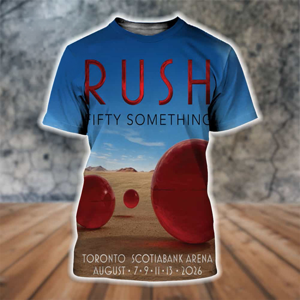 Rush Band Toronto ON Event Shirt Fifty Something Tour 2026 Merch Gifts For Music Fans