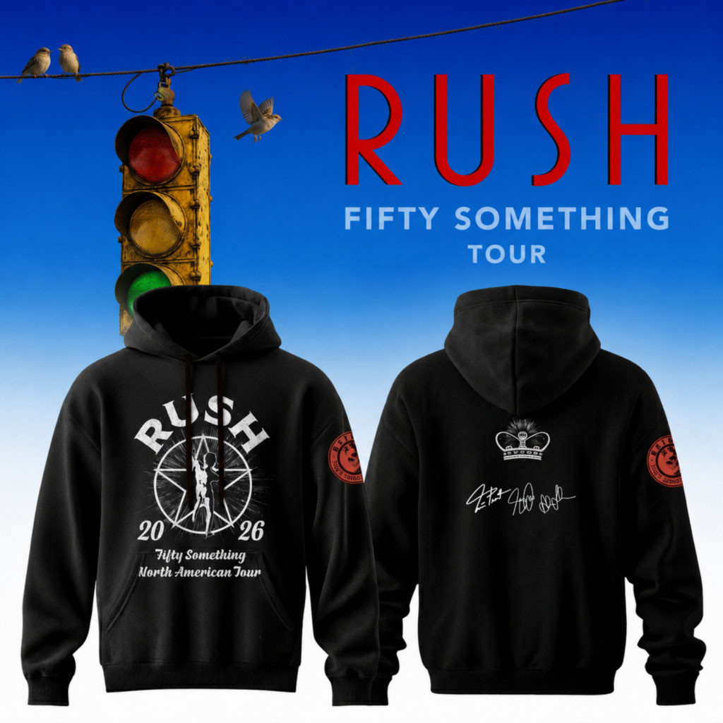 RUSH Fifty Something Tour 2026 Signed Hoodie RUSH Merch Music Lover Gifts For Him - Kdjoy