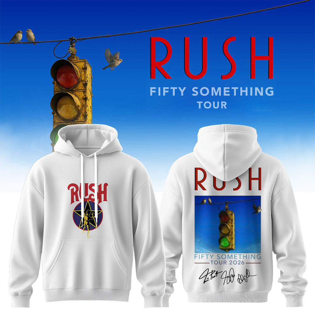 RUSH Fifty Something Tour 2026 Signed Hoodie RUSH Merch White Gifts For Rock Lovers - Kdjoy RUSH Fifty Something Tour 2026 Signed Hoodie RUSH Merch White Gifts For Rock Lovers - Kdjoy