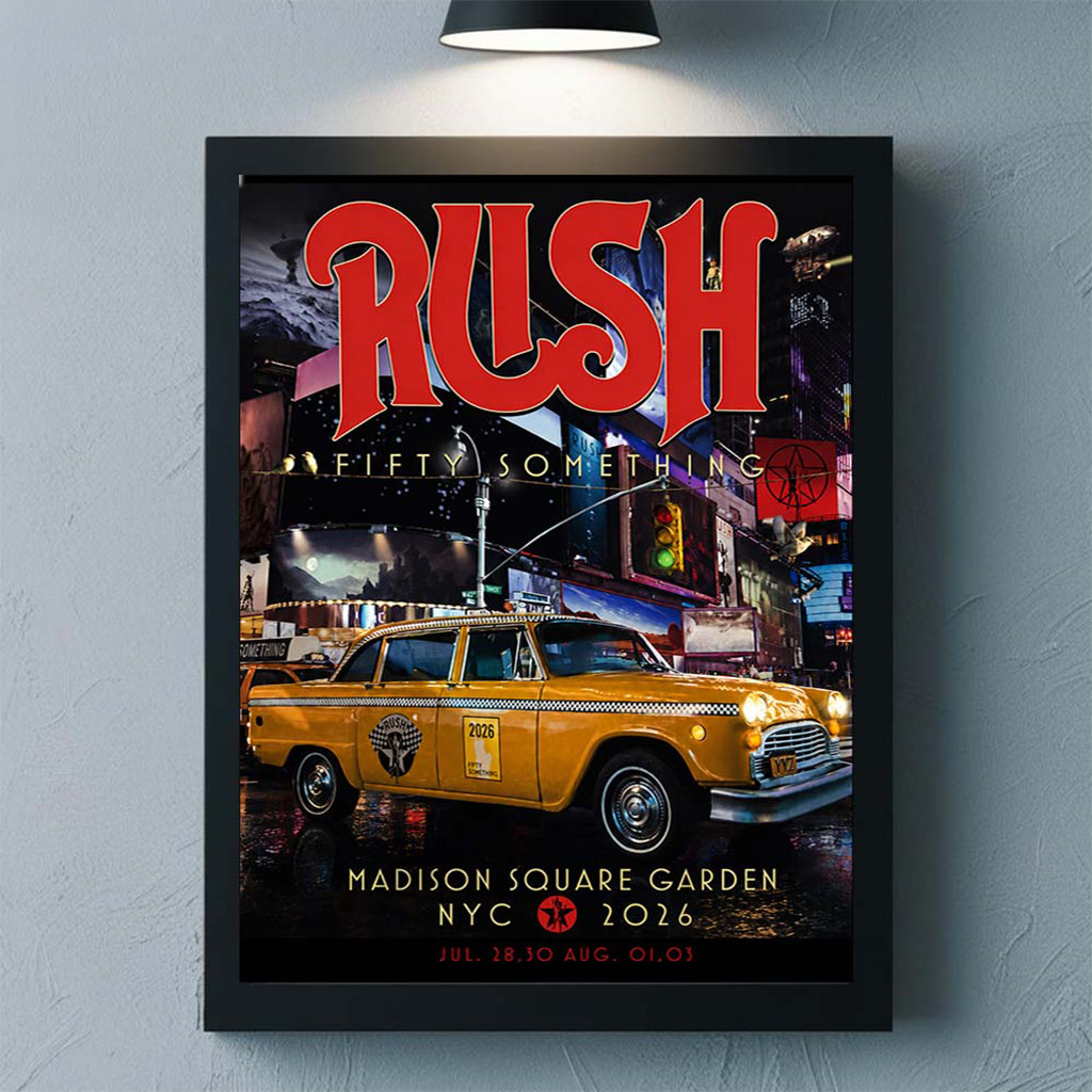 Rush New York 2026 Live At Madison Square Garden NYC Taxi Event Poster Rush Merch Fan Gifts - Kdjoy Rush New York 2026 Live At Madison Square Garden NYC Taxi Event Poster Rush Merch Fan Gifts - Kdjoy
