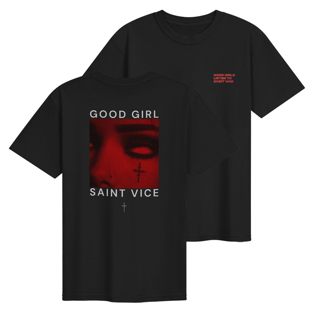 Saint Vice Merch 2026 Good Girl T-Shirt Saint Vice Shirt Unique Gifts For Music Lovers - Kdjoy