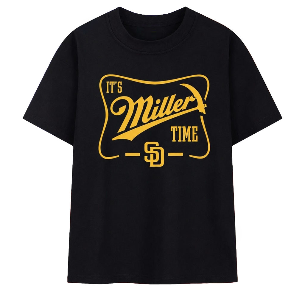 San Diego Padres Baseball It's Miller Time T-Shirt SD Padres Merch Present For Baseball Lover - Kdjoy San Diego Padres Baseball It's Miller Time T-Shirt SD Padres Merch Present For Baseball Lover - Kdjoy